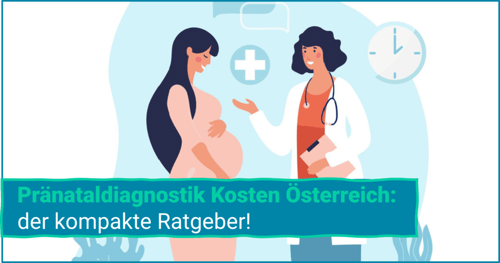 Pränataldiagnostik Kosten